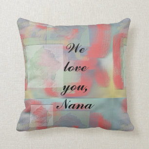 We Love You Nana Grandmother Keepsake Red Rose Throw Pillow
