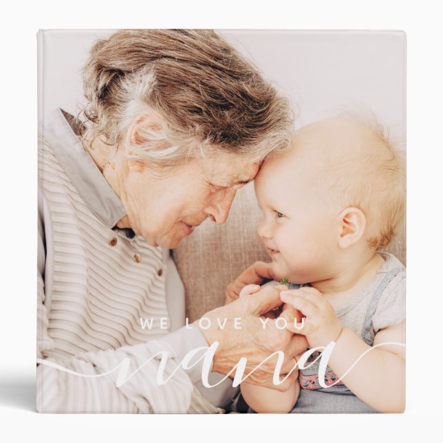 We Love You Nana Modern Classic Photo Binder (Front)
