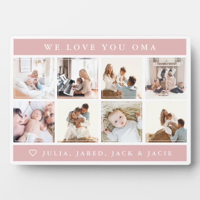 We Love You Oma Plaque (Front)