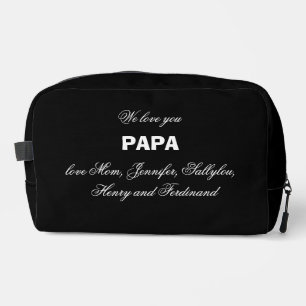 We Love You PAPA Kids Names Elegant Rustic Black   Dopp Kit