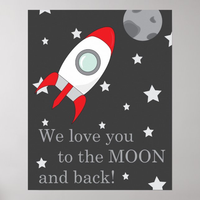 "We love you to the moon and back" print (Front)