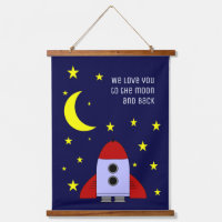 We Love You To The Moon And Back Space Nursery