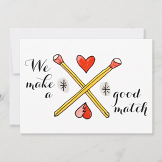 We Make a Good Match Valentine's Day flat card