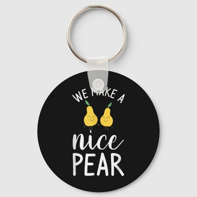 We Make A Nice Pear Wedding Proposal Marriage Brid Keychain (Front)