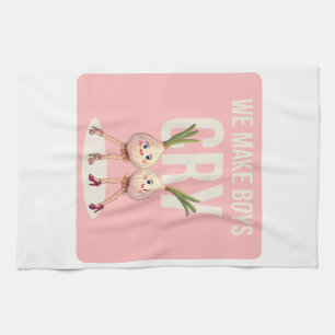 “We Make Boys Cry” Funny Girly Garlic Design Cute Kitchen Towel
