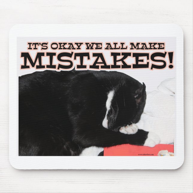 We Make Mistakes Cat Motivational Quote Mouse Pad (Front)