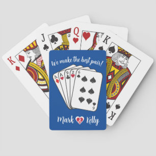 "We Make the Best Pair!" Customizable Playing Cards