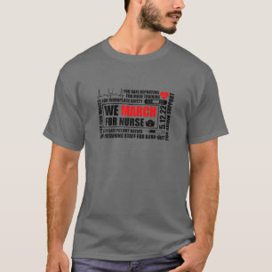 We March For Nurse Million Nurse March 2022 T-Shirt