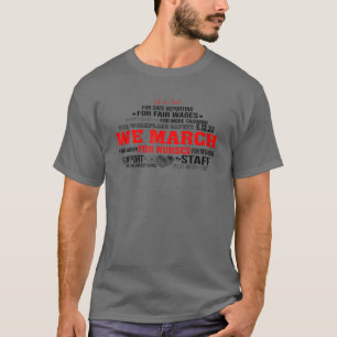 We March For Nurses Nurse Lover Million Nurse Marc T-Shirt