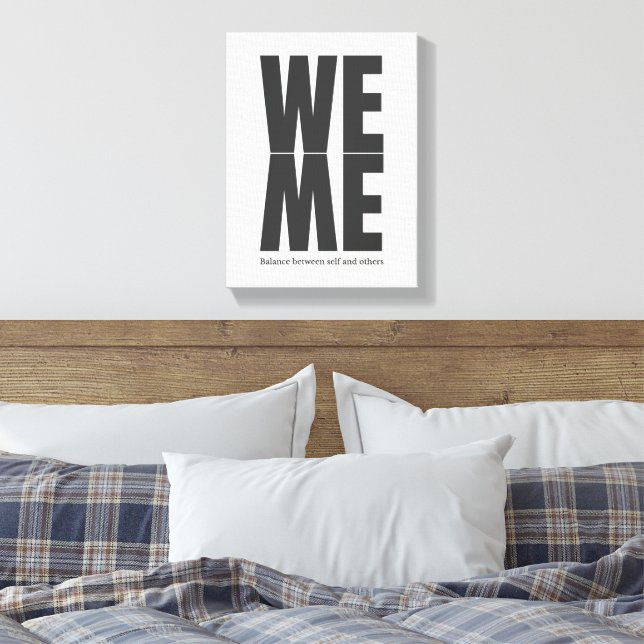WE / ME Typography Canvas – Quote Wall Art (Insitu(Bedroom))