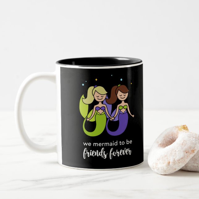We mermaid to be  Friend forever-bubble light star Two-Tone Coffee Mug (With Donut)