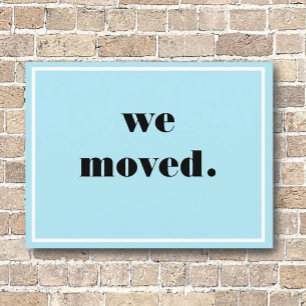 We Moved! New Adress Postcard