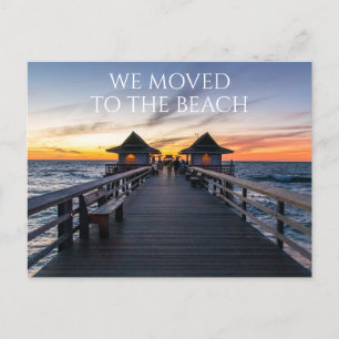 We Moved To The Beach Naples Pier Florida Postcard