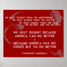 We must dissent... Thurgood Marshall Poster