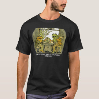 We Must Stop Eating Criedoad As He Ate Fog andoad T-Shirt