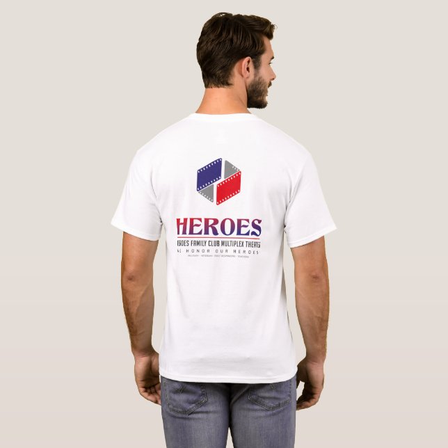 WE NEED HEROES! T-Shirt (Back Full)