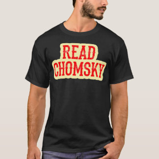 We need more Noam Chomsky Fight against power Ques T-Shirt