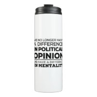 We No Longer Have A Difference In PoliticalOpinion