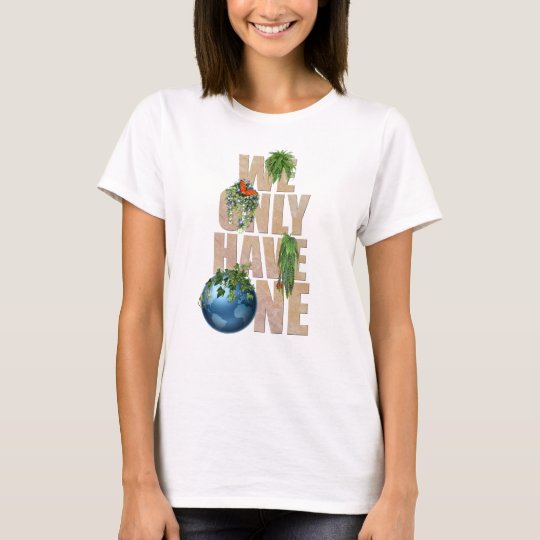 We Only Have One T-Shirt