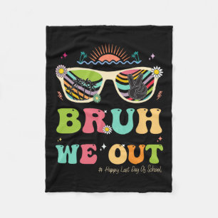 We Out Funny Last Day Of School Teacher Boy Girl S Fleece Blanket