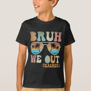 We Out Groovy Retro Teachers Happy Last Day Of Sch T-Shirt