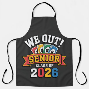 We Out Senior Class Of 2026 Apron