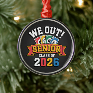 We Out Senior Class Of 2026 Metal Ornament
