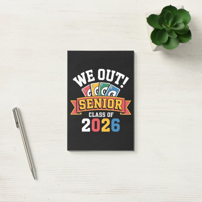 We Out Senior Class Of 2026 Post-it Notes (Office)