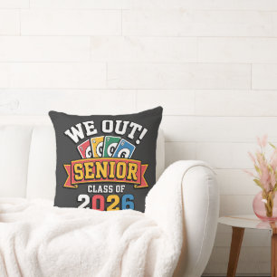We Out Senior Class Of 2026 Throw Pillow