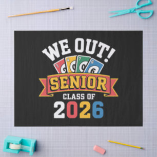 We Out Senior Class Of 2026 Tissue Paper