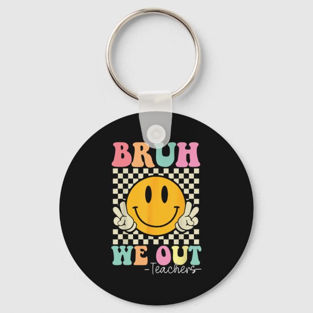 We Out Teachers Cute End Of School Groovy Summer F Keychain (Front)