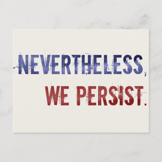 We Persist Postcard (Front)