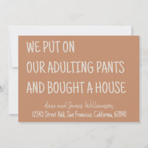 We Put On Our Adulting Pants And Bought A House  Announcement