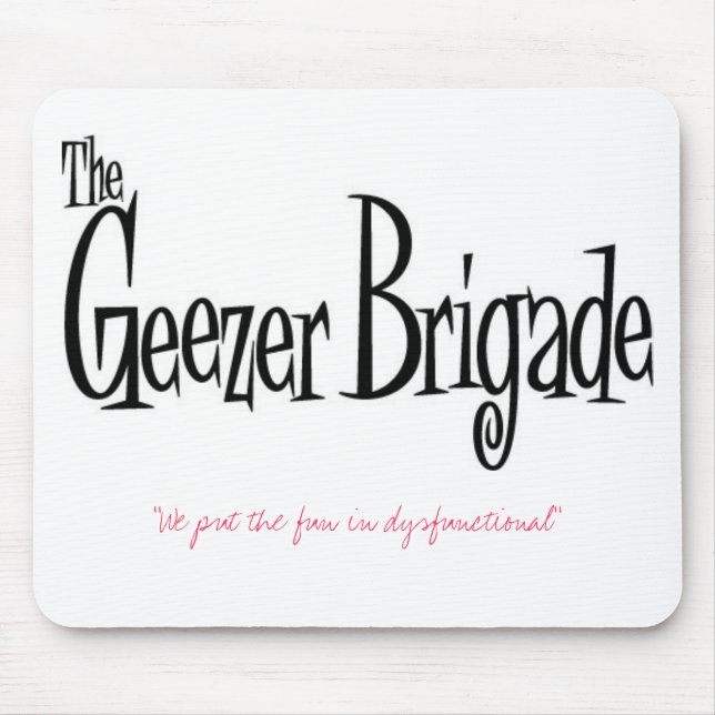 "We put the fun in dysfunctional" Mouse Pad (Front)