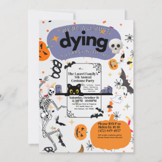 We’re All Just Dying to Party | Halloween Costume Invitation