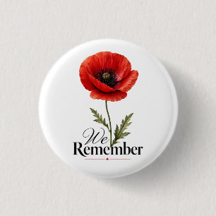 We Remember – Red Poppy Memorial Day Tribute 1 Inch Round Button
