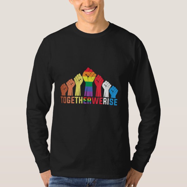We Rise Together Equality T-Shirt (Front)
