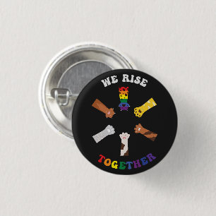 We Rise Together   Paw Print   Diversity   Unity 1 Inch Round Button