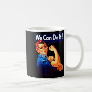 We Rosie Riveter Can It Feminist Coffee Mug