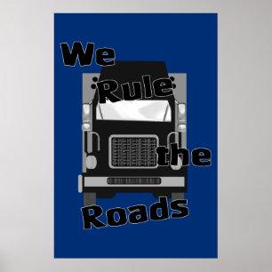 We Rule the Roads (Semi) Poster
