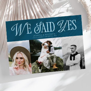 We Said Yes Vintage Wedding Multi Photo Teal Announcement