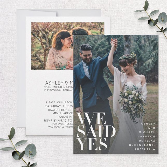 WE SAID YES | White Overlay Reception Only 2 Photo Invitation (Creator Uploaded)
