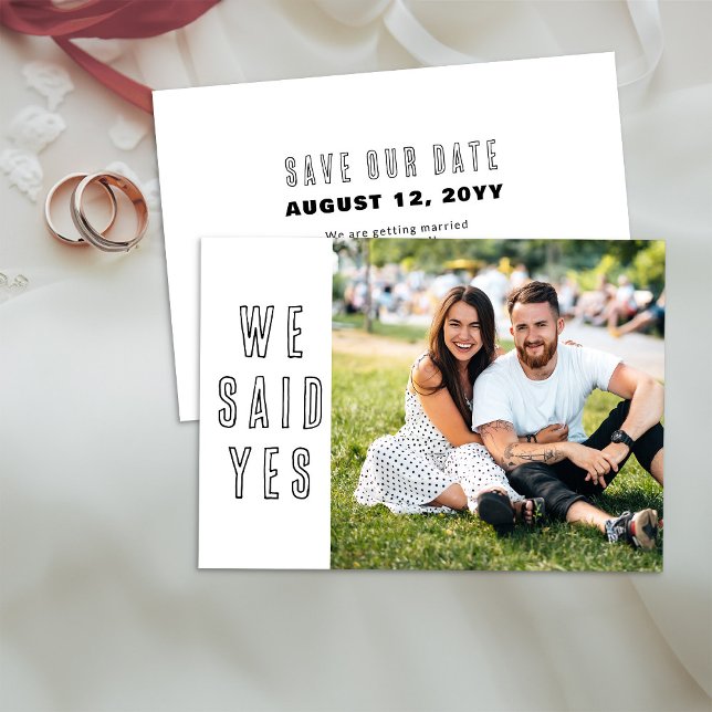 We Said Yes with Photo Simple Modern Wedding Save The Date (We Said Yes .. Photo Wedding Save the Date Card)