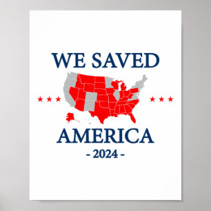 We Saved America 2024  Poster