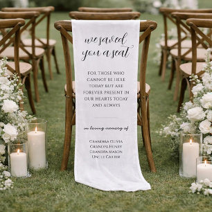We Saved You A Seat Ceremony Chair Sign Short Table Runner