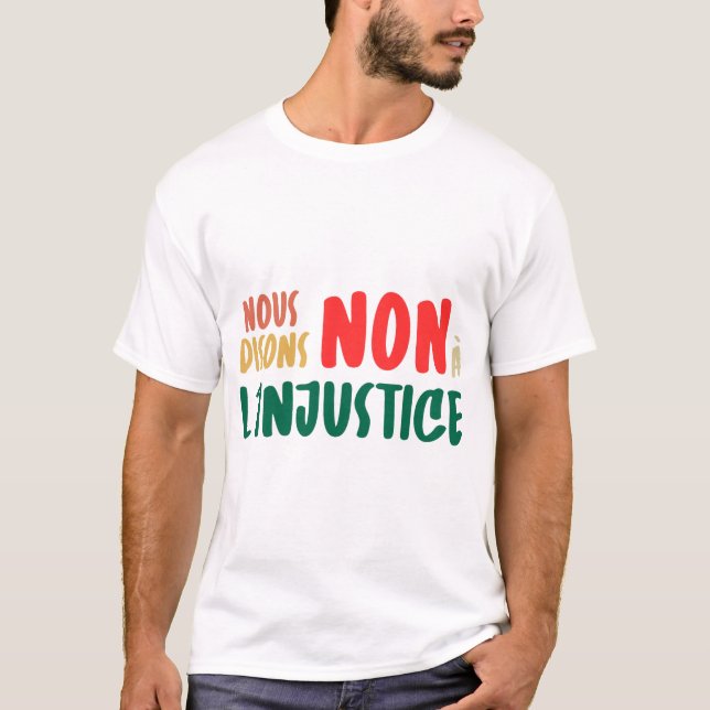 We say no to injustice - 49.3 - Strike - CGT T-Shirt (Front)