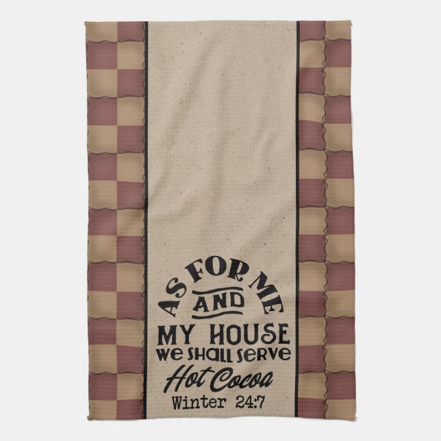 We Shall Serve Hot Cocoa - Primitive Style Kitchen Towel (Vertical)