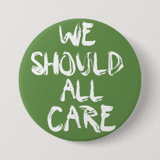 We should all care Button Melania I don't care