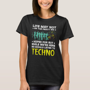 We Should Listen To Techno Music Edm Raver Headban T-Shirt