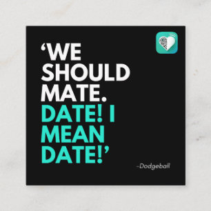 WE SHOULD MATE SQUARE BUSINESS CARD